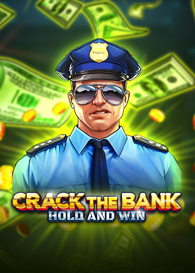 Crack the Bank Hold and Win